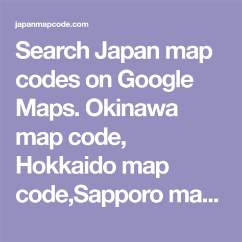 map code查詢|Japan Map Code Search on Google Maps